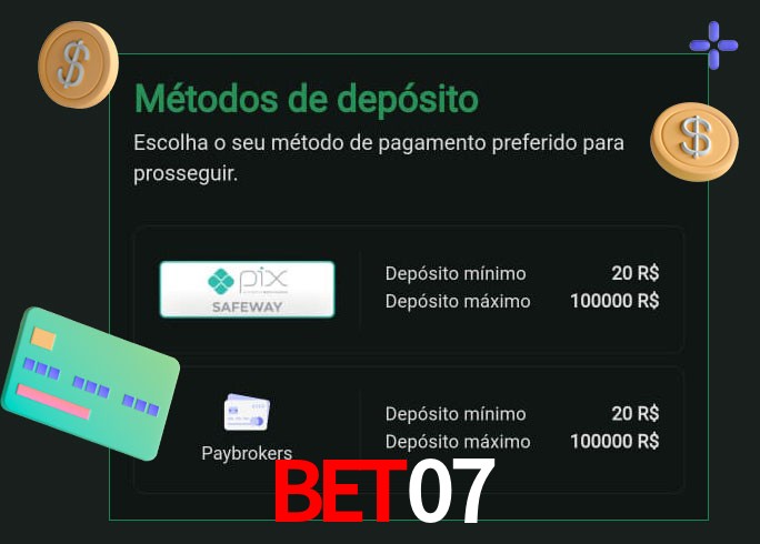 O cassino BET07 oferece uma grande variedade de métodos de pagamento